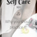 Self Care, Self love